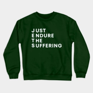 JETS Just Endure The Suffering Crewneck Sweatshirt